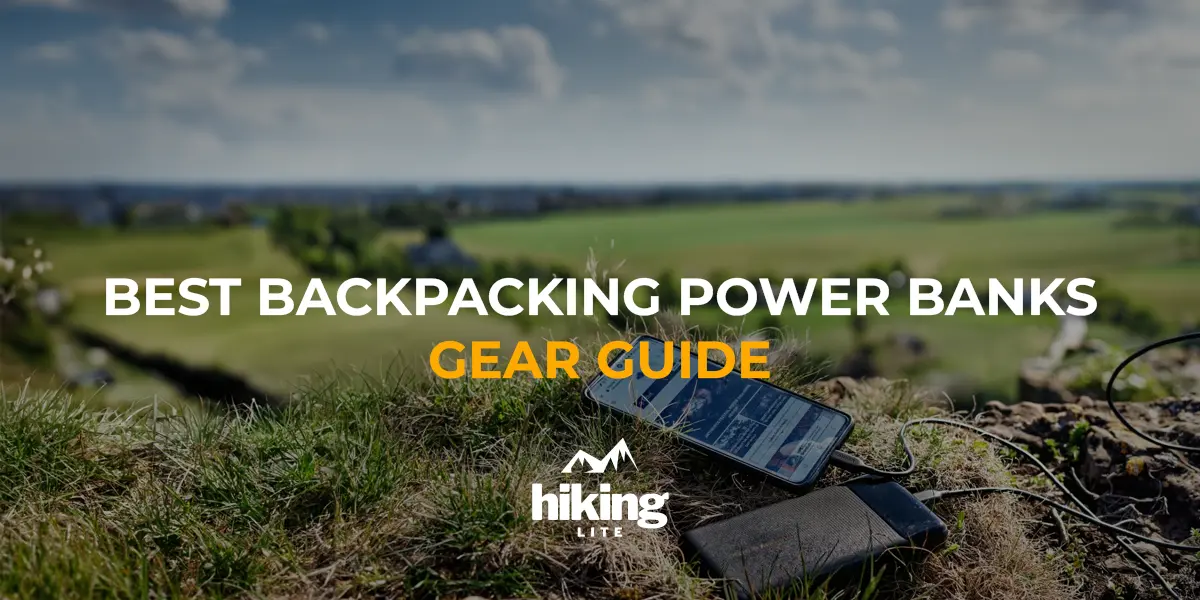 Best Backpacking Power Banks: A hiker with a power bank enjoying the beautiful nature of England